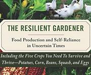 The Resilient Gardener: Food Production and Self-Reliance in Uncertain Times by Carol Deppe